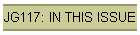 JG117: IN THIS ISSUE