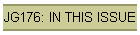 JG176: IN THIS ISSUE