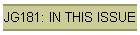 JG181: IN THIS ISSUE