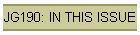 JG190: IN THIS ISSUE