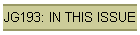 JG193: IN THIS ISSUE