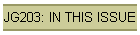 JG203: IN THIS ISSUE